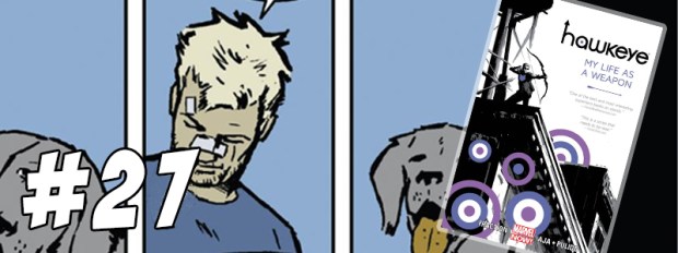 #27 Hawkeye My Life as a Weapon