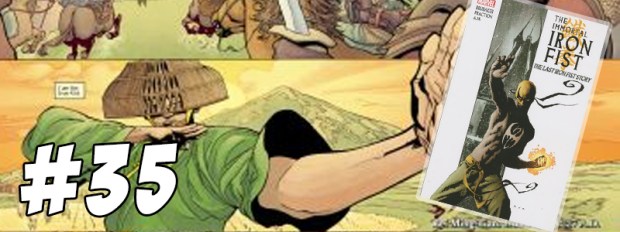 #35 The Immortal Iron Fist The Last Iron Fist Story