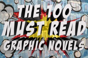 The 100 Must Read Graphic Novels V2