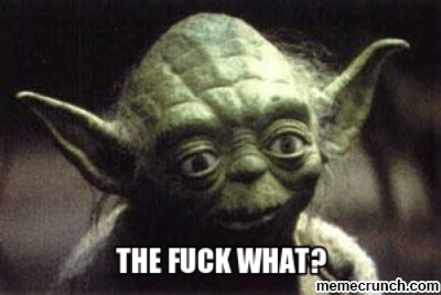 yoda wtf
