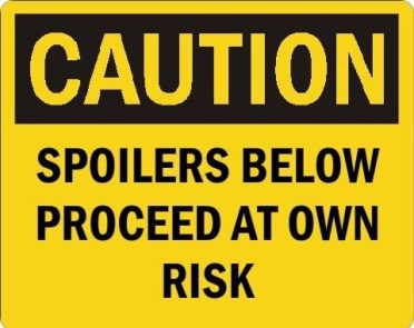 Caution Spoilers.jpg